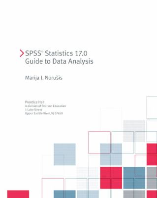 SPSS 17 0 Guide to Data Analysis 