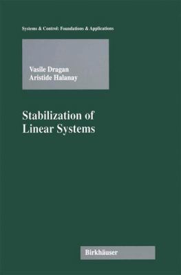 STABILIZATION OF LINEAR SYSTEMS DRAGAN 