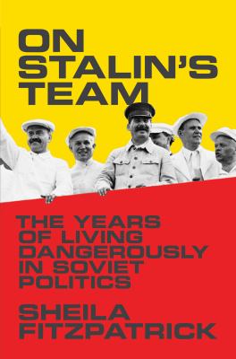 STALIN HIS TEAM Fitzpatrick 