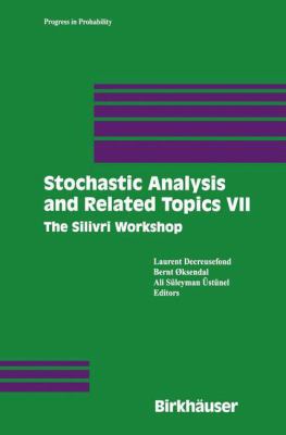 STOCHASTIC ANALYSIS RELATED TOPICS VII Bernt 
