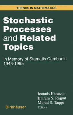 STOCHASTIC PROCESSES RELATED TOPICS KARATZAS 