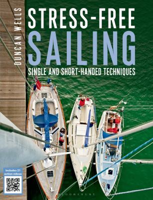 STRESS FREE SAILING WELLS DUNCAN 