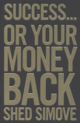 SUCCESS or Your Money Back Simove Shed 