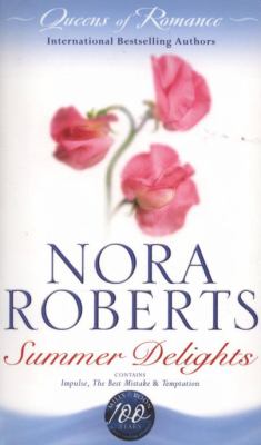SUMMER DELIGHTS Nora Roberts 