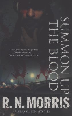 SUMMON UP THE BLOOD MORRIS R N 