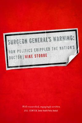 SURGEON GENERALS WARNING STOBBE MIKE 