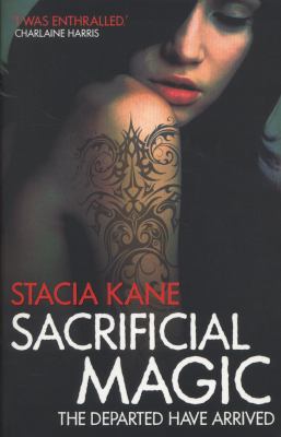Sacrificial Magic Kane Stacia 