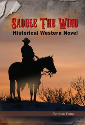 Saddle the Wind Young Newman 