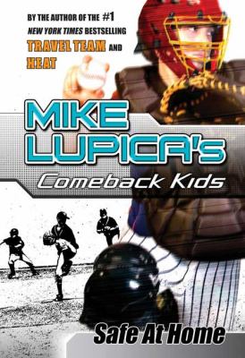 Safe at Home Lupica Mike 