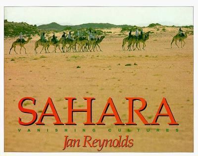 Sahara Vanishing Cultures 