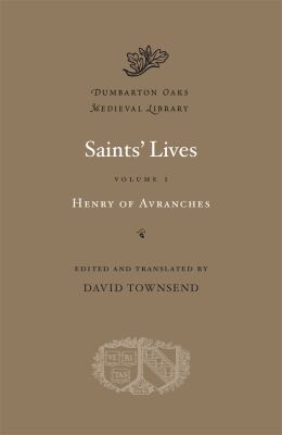 Saints Lives Henry of Avranches 