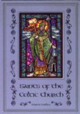 Saints of the Celtic Church 