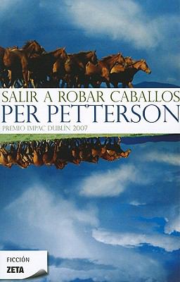 Salir a Robar Caballos Peterson Per 