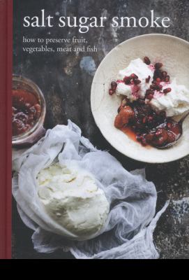 Salt Sugar Smoke Henry Diana 