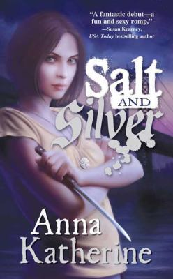 Salt and Silver Katherine Anna 