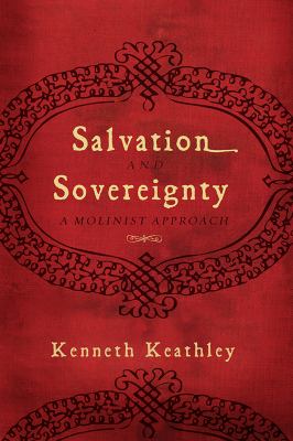 Salvation and Sovereignty 