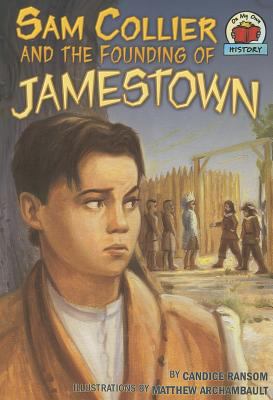 Sam Collier and the Founding of Jamestown 