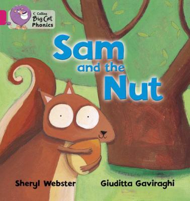 Sam and the Nut Gaviraghi Giuditta 
