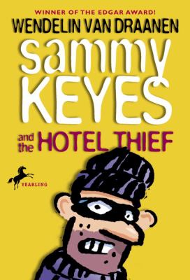 Sammy Keyes and the Hotel Thief 
