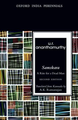 Samskara Ananthamurthy U R 