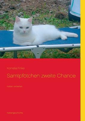Samtpfotchen Zweite Chance Finke Kornelia 