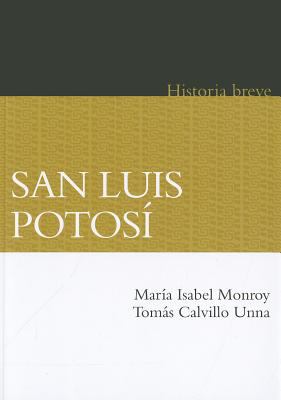 San Luis Potosi Monroy Castillo 