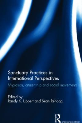 Sanctuary Practices in International Perspectives Lippert Randy 