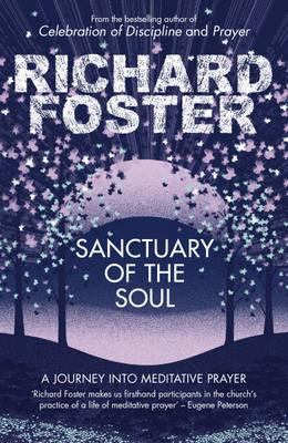 Sanctuary of the Soul Foster Richard 