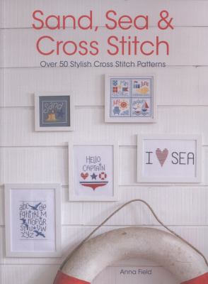 Sand Sea and Cross Stitch 