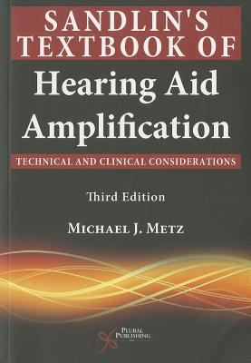 Sandlin s Textbook of Hearing Aid Amplification 