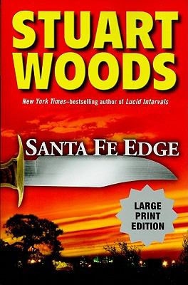 Santa Fe Edge Stuart Woods 