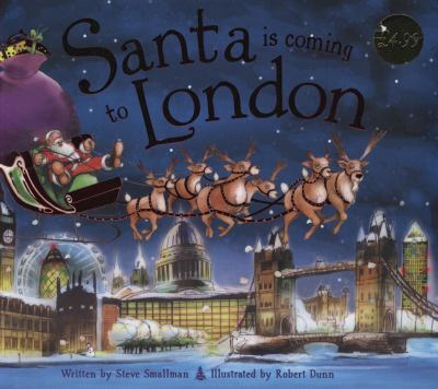 Santa Is Coming to London Smallman Steve 