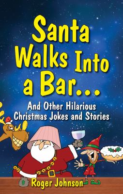 Santa Walks Into a Bar MacLennan David 