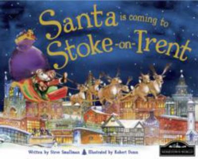 Santa is Coming to Stoke on Trent 