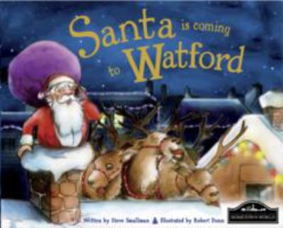 Santa is Coming to Watford 