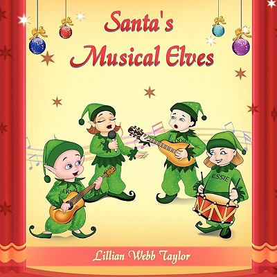 Santa s Musical Elves 