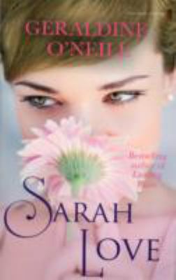 Sarah Love O Neill Geraldine 