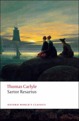 Sartor Resartus Carlyle Thomas 