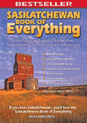 Saskatchewan Book of Everything 