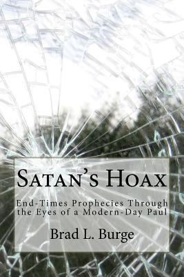 Satan s Hoax Brad L Burge 