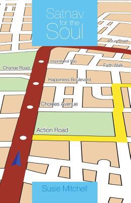 Satnav for the Soul Mitchell Susie 