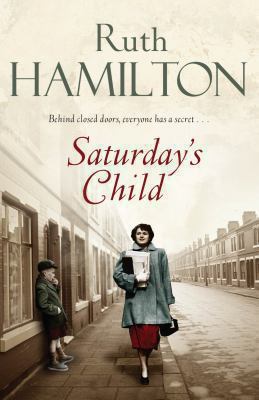 Saturday s Child Hamilton Ruth 