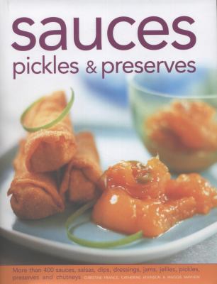 Sauces Pickles Preserves Atkinson Catherine 