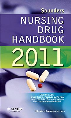 Saunders Nursing Drug Handbook 2011 