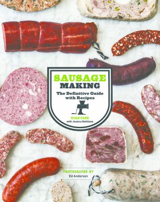 Sausage Making Farr Ryan 