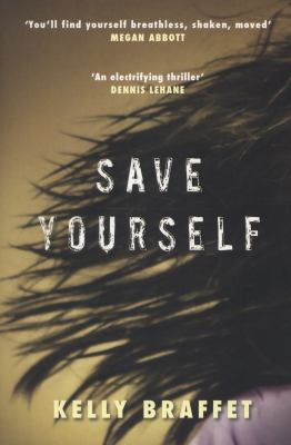 Save Yourself Braffet Kelly 