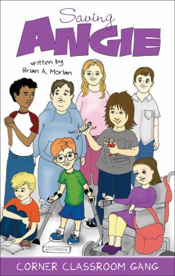Saving Angie Morlan Brian A 