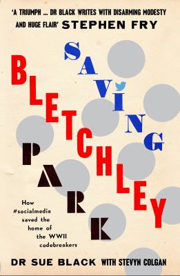 Saving Bletchley Park Black Sue 