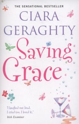 Saving Grace Geraghty Ciara 
