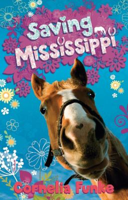 Saving Mississippi Funke Cornelia 